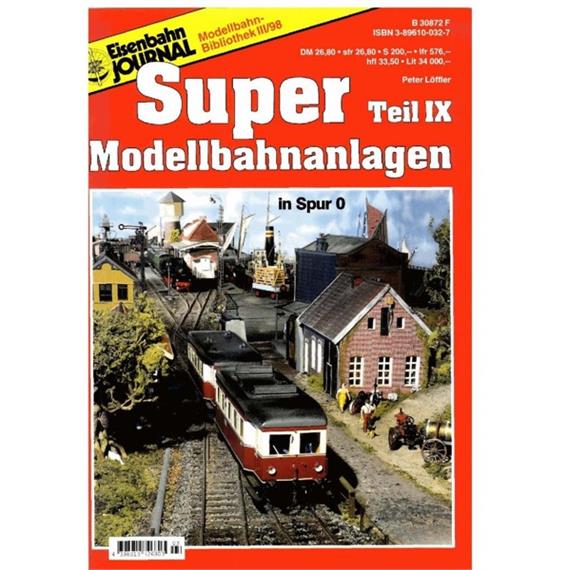 Eisenbahn Journal - Super Modellbahnanlagen - Teil IX - Spur 0